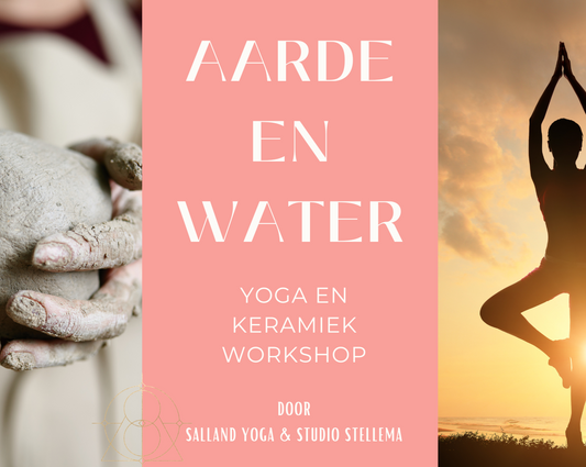 Aarde en water; keramiek en yoga dag retreat